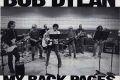 My Back Pages - Bob Dylan e quella celebre svolta nella sua carriera