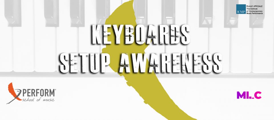 KEYBOARDS SETUP AWARENESS